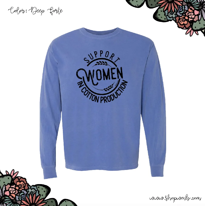 Support Women In Cotton Production LONG SLEEVE T-Shirt (S-3XL) - Multiple Colors!-- Spandex Blend Rayon Blend Denim Blend Support Women In Cotton Production LONG SLEEVE T-Shirt (S-3XL) - Multiple Colors!-- Spandex Blend Rayon Blend Denim Blend