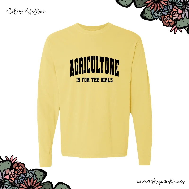 Agriculture Is For The Girls LONG SLEEVE T-Shirt (S-3XL) - Multiple Colors!-- Hooded Caped Shawl Collar