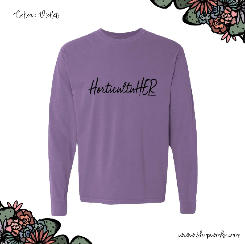 HorticultuHER LONG SLEEVE T-Shirt (S-3XL) - Multiple Colors!-- Zippered Front Buttoned Front Snap Front HorticultuHER LONG SLEEVE T-Shirt (S-3XL) - Multiple Colors!-- Zippered Front Buttoned Front Snap Front